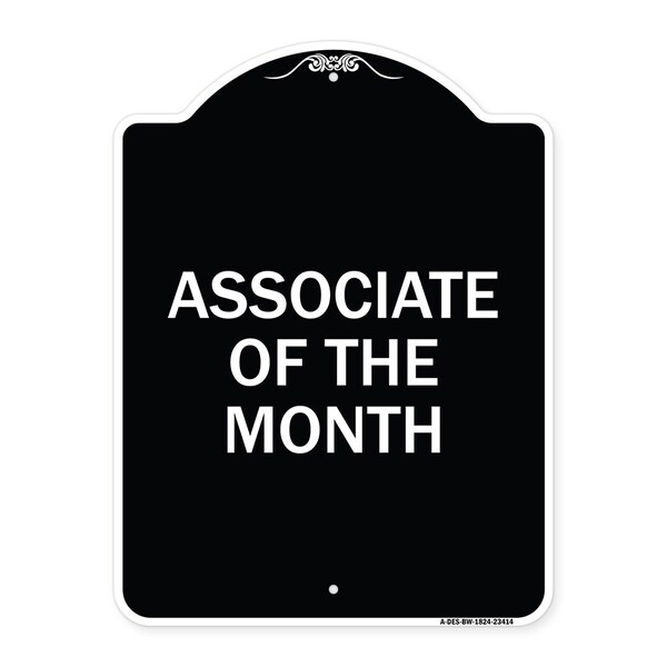 Signmission Associate of the Month Heavy-Gauge Aluminum Architectural Sign, 24" x 18", BW-1824-23414 A-DES-BW-1824-23414 - main